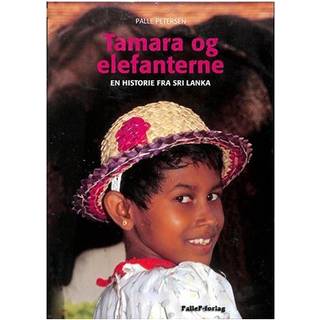 TAMARA OG ELEFANTERNE - en pige i Sri Lanka