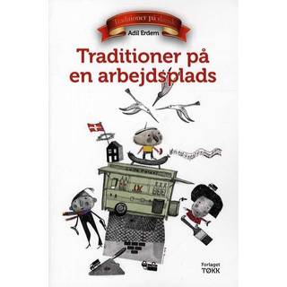 Traditioner på en arbejdsplads