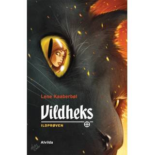 Vildheks 1: Ildprøven