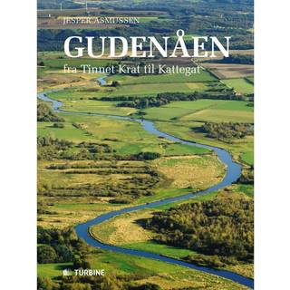 Gudenåen - fra Tinnet Krat til Kattegat - Jesper Asmussen