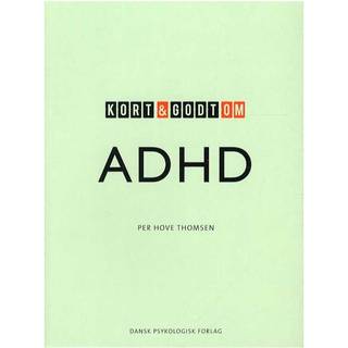 Kort og godt om ADHD