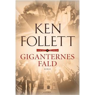Ken Follett - Giganternes fald - Century-trilogien 1