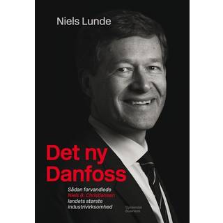 Det ny Danfoss - Niels Lunde
