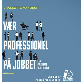 Vær professionel på jobbet