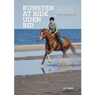 Kunsten at ride uden bid - Ute Lehmann