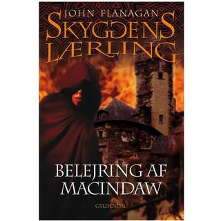 John Flanagan - Skyggens lærling 6: Belejring af Macindaw
