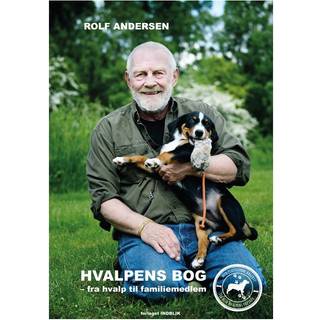 Rolf Andersen - Hvalpens bog - fra hvalp til familiemedlem