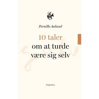 10 taler om at turde være sig selv