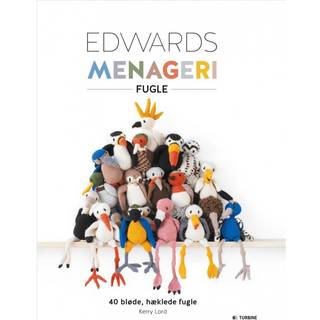 Bog: Edwards menageri: Fugle Design: Kerry Lord I den nye bog: Edwards Menageri - FUGLE findes der opskrifter på 40 hæklede fugle med hver sin personlighed. .