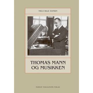Thomas Mann og musikken