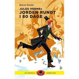 Jules Vernes Jorden rundt i 80 dage af Bjarne Reuter