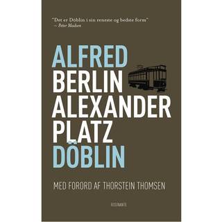 Berlin Alexanderplatz - Alfred Döblin