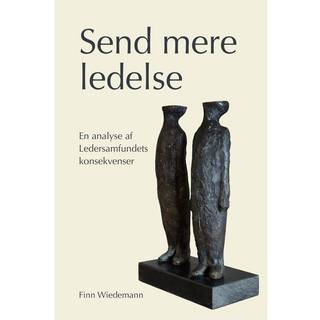 Finn Wiedemann - Send mere ledelse