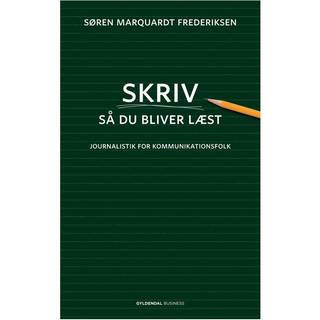 Skriv så du bliver læst - Søren Marquardt Frederiksen