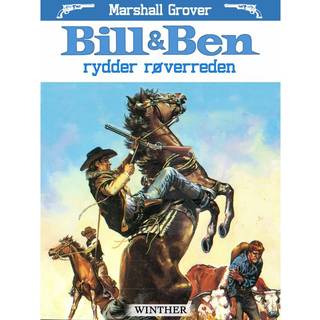 Bill og Ben - rydder røverreden