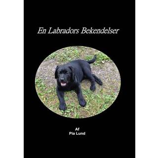 En Labradors Bekendelser