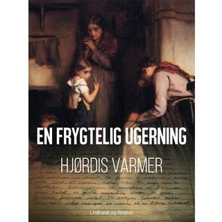 En frygtelig ugerning