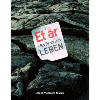 Et år i Bo Branners leben