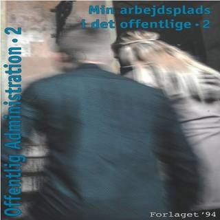 Min arbejdsplads i det offentlige 2