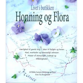 Livet i butikken - Honning og Flora