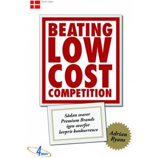 Beating Low Cost Competition