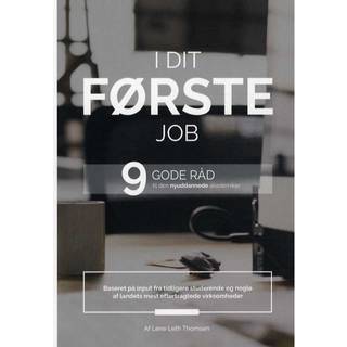 I dit første job
