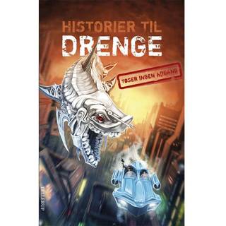Historier til drenge #2: Historier til drenge [TØSER INGEN ADGANG]