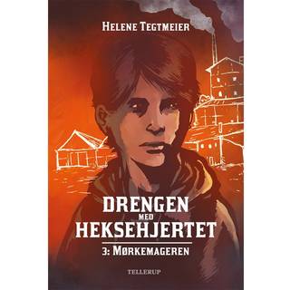 Drengen med heksehjertet #3: Mørkemageren (E-bog)