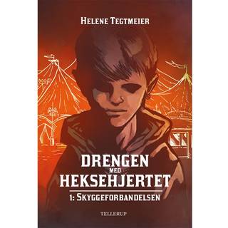 Drengen med heksehjertet #1: Skyggeforbandelsen (E-bog)