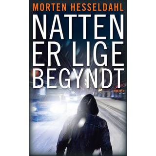 Natten er lige begyndt