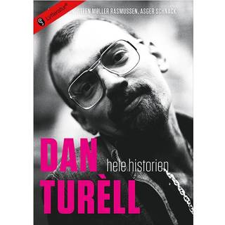 Dan Turèll - hele historien