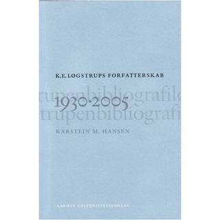 K. E. Løgstrups forfatterskab