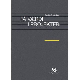 Få værdi i projekter