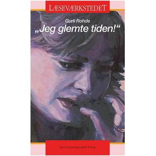 Jeg glemte tiden. E-bog med gratis opgaver