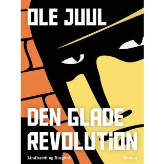 Den glade revolution