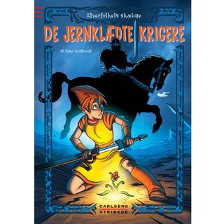 Elverfolkets skæbne 1: De jernklædte krigere