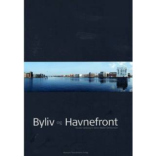 Byliv og havnefront