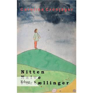 Nitten Naive Fortællinger