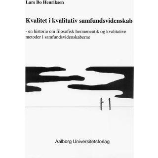 Kvalitet i kvalitativ samfundsvidenskab