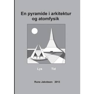 En pyramide i arkitektur og atomfysik
