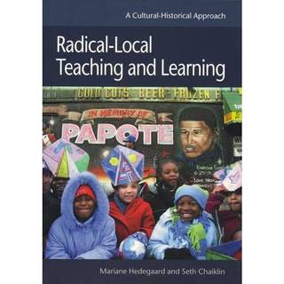 Radical-Local Teaching and Learning