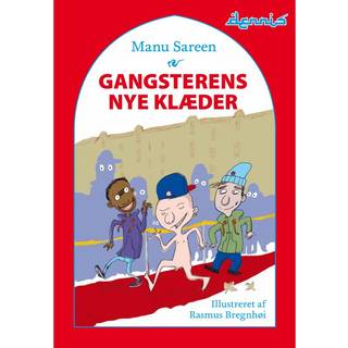 Gangsterens nye klæder
