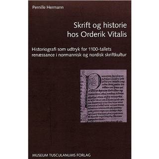 Skrift og historie hos Orderik Vitalis