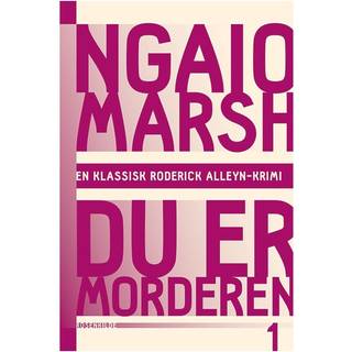 Ngaio Marsh 1 - Du er morderen