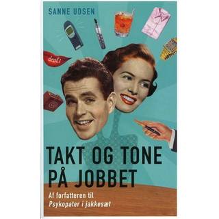 Takt og tone på jobbet
