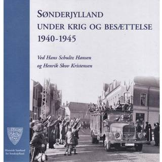 Sønderjylland under krig og besættelse 1940-1945