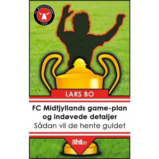 FC Midtjyllands game-plan og indøvede detaljer