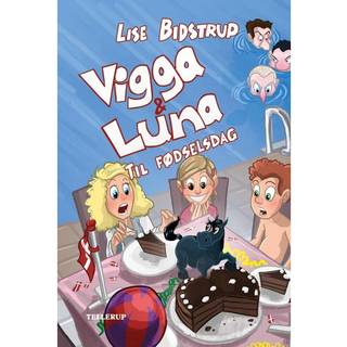 Vigga & Luna #5: Til fødselsdag