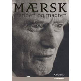Mærsk - manden og magten
