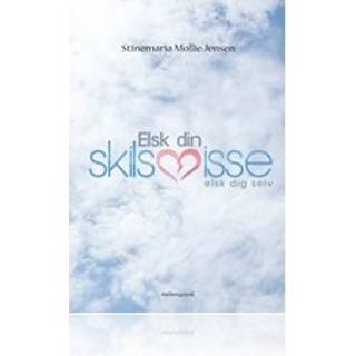 Elsk din skilsmisse – Elsk dig selv